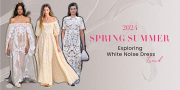Will You Say Yes to the White Dress? Exploring the White Noise Dress Trend from Spring/Summer 2024 - MEAN BLVD